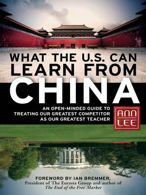 cover image of What the U.S. Can Learn from China
